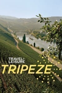 TRAVEL + LEISURE™ Tripeze