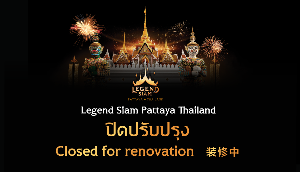 Legend Siam closed